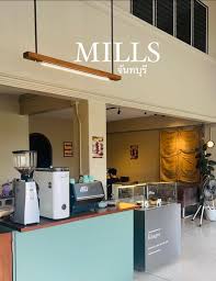 ที่เที่ยวจันทบุรี Mills Cafe
